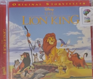 The Lion King written by Walt Disney Author performed by Various Disney Performers on Audio CD (Abridged)